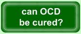 Can OCD be cured?